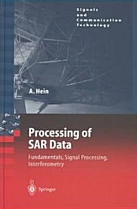 [중고] Processing of SAR Data: Fundamentals, Signal Processing, Interferometry (Hardcover)
