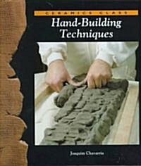 Hand-Building Techniques (Hardcover)