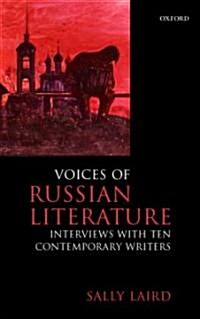 Voices of Russian Literature : Interviews with Ten Contemporary Writers (Hardcover)