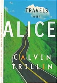 Travels with Alice (Paperback)