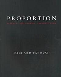 Proportion : Science, Philosophy, Architecture (Paperback)