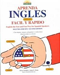 Aprenda Ingles Facil Y Rapido (Paperback, 2nd, Revised)