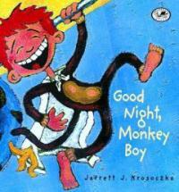 Good Night, Monkey Boy (Paperback, Reprint)