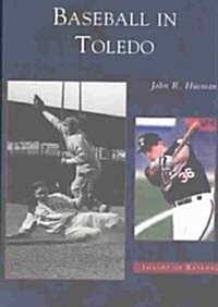 Baseball in Toledo (Paperback)