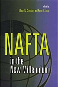 Nafta in the New Millennium (Paperback)