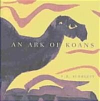 An Ark of Koans (Paperback, UK)