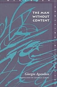 The Man Without Content (Paperback)