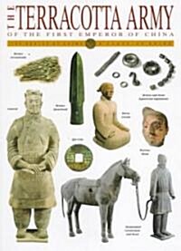 The Terracotta Army of the First Emperor of China (Paperback, 2nd)