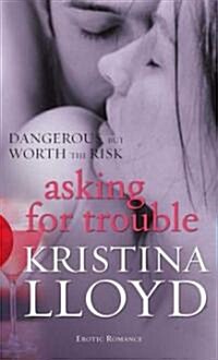 Asking for Trouble (Paperback)