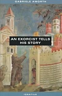 An Exorcist Tells His Story (Paperback)