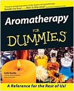 Aromatherapy for Dummies (Paperback)