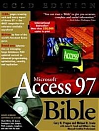 Microsoft Access 97 Bible (Hardcover, CD-ROM)