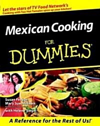 Mexican Cooking for Dummies (Paperback)