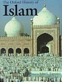 [중고] The Oxford History of Islam (Hardcover)