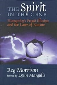 The Spirit in the Gene (Hardcover)