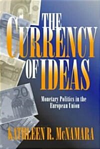 The Currency of Ideas (Paperback, Revised)