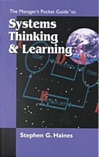 The Managers Pocket Guide to Systems Thinking and Learning (Paperback)