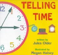 Telling Time: How to Tell Time on Digital and Analog Clocks (Paperback)