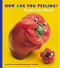 How Are You Peeling? (School & Library)