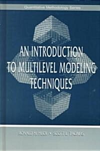 An Introduction to Multilevel Modeling Techniques (Hardcover)