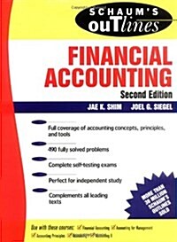 Schaums Outline of Theory and Problems of Financial Accounting (Paperback, 2nd, Subsequent)