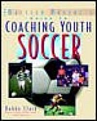 [중고] The Baffled Parents Guide to Coaching Youth Soccer (Paperback)