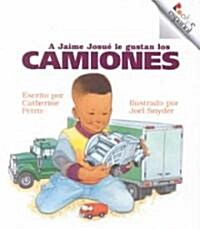 A Jaime Josue Le Gustan Los Camiones (Library)