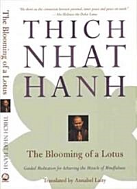 The Blooming of a Lotus (Paperback)