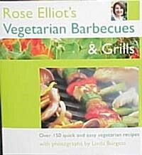 Rose Elliots Vegetarian Barbecues & Grills (Hardcover)