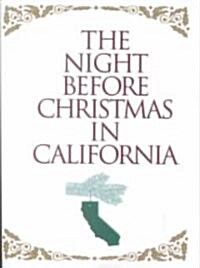 Night Before Christmas in California (Hardcover)