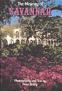 The Majesty of Savannah (Hardcover)