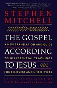The Gospel According to Jesus (Paperback, Reprint)