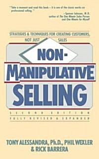 Non-Manipulative Selling (Paperback, 2)