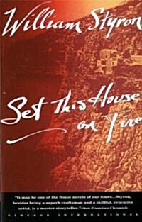 Set This House on Fire (Paperback, Reprint)