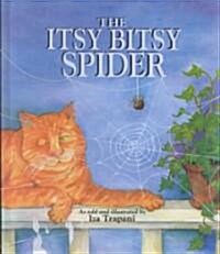 The Itsy Bitsy Spider (Hardcover)