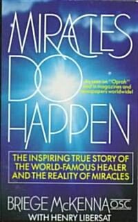 Miracles Do Happen (Paperback, Reissue)