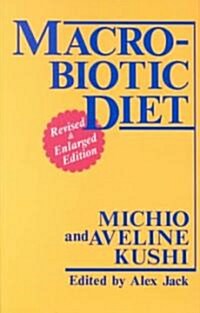 Macrobiotic Diet (Paperback, Revised, Enlarg)