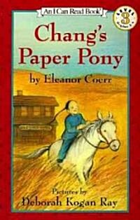 Changs Paper Pony (Paperback, Harper Trophy)