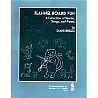 Flannel Board Fun (Paperback)