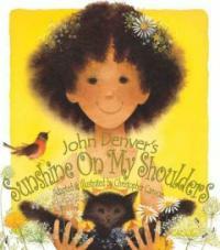 Sunshine on My Shoulders (Paperback)