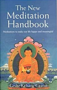 The New Meditation Handbook (Paperback)