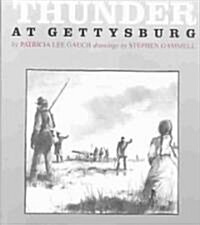 Thunder at Gettysburg (School & Library)