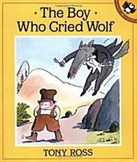 The Boy Who Cried Wolf (Paperback)