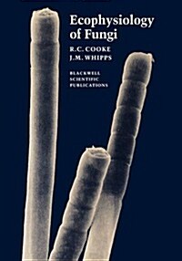 Ecophysiology of Fungi (Hardcover)