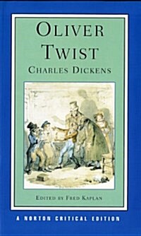 Oliver Twist: A Norton Critical Edition (Paperback)