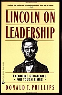 [중고] Lincoln on Leadership: Executive Strategies for Tough Times (Paperback)