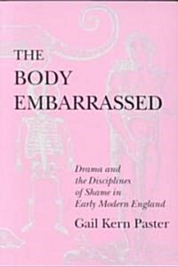 The Body Embarrassed (Paperback)