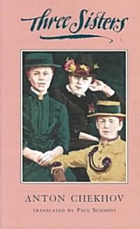 Three Sisters (Tcg Edition) (Paperback, Revised)