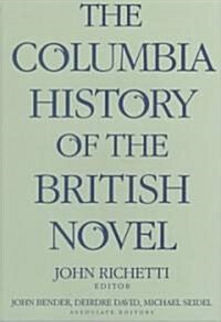 The Columbia History of the British Novel (Hardcover)