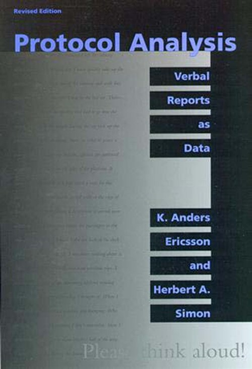 Protocol Analysis, Revised Edition: Verbal Reports as Data (Paperback, Rev)